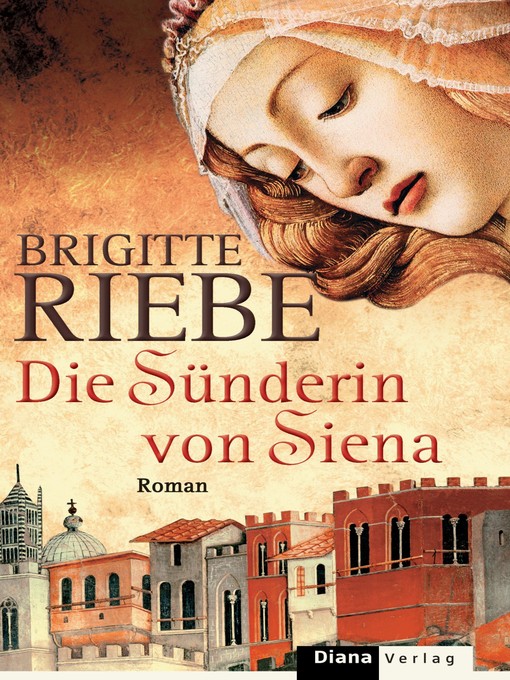 Title details for Die Sünderin von Siena by Brigitte Riebe - Available